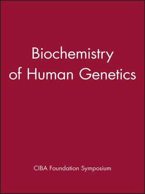 cover image of Biochemistry of Human Genetics